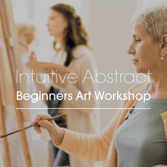 Intuitive Abstract Painting - Beginner's Art Workshop